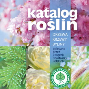 Katalog Rolin Drzewa Krzewy Byliny Zwi¹zek Szkó³karzy Polskich
